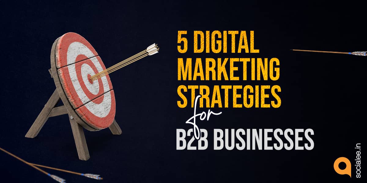 5 B2B Social Media Marketing Tactics That Actually Work